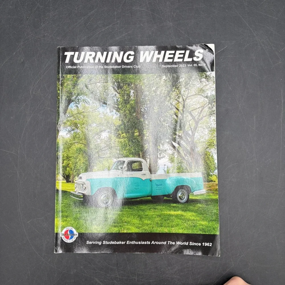 Turning Wheels Studebaker Drivers Club Magazine April & September 2023 Issues